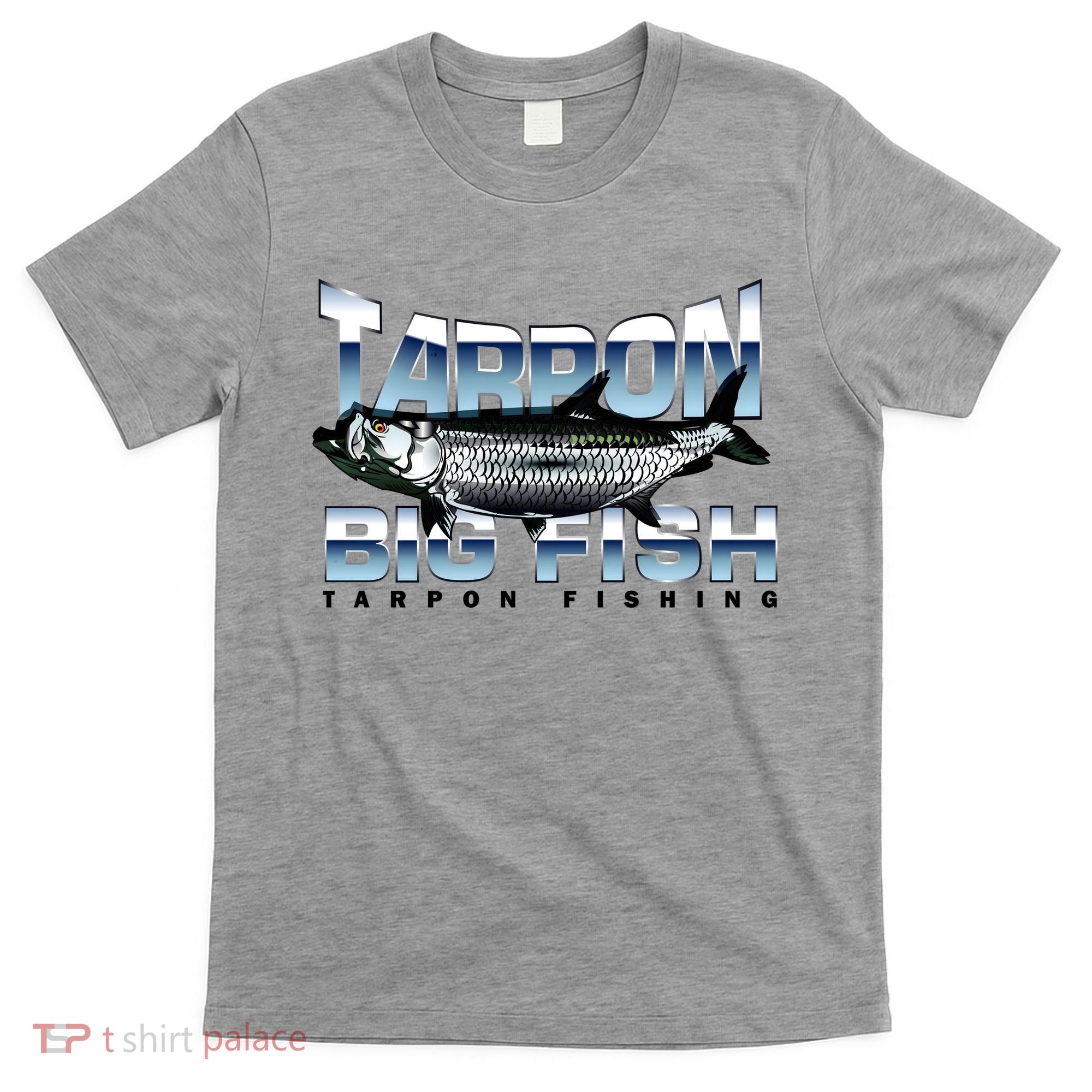 Tarpon Fishing Big Fish T-Shirt