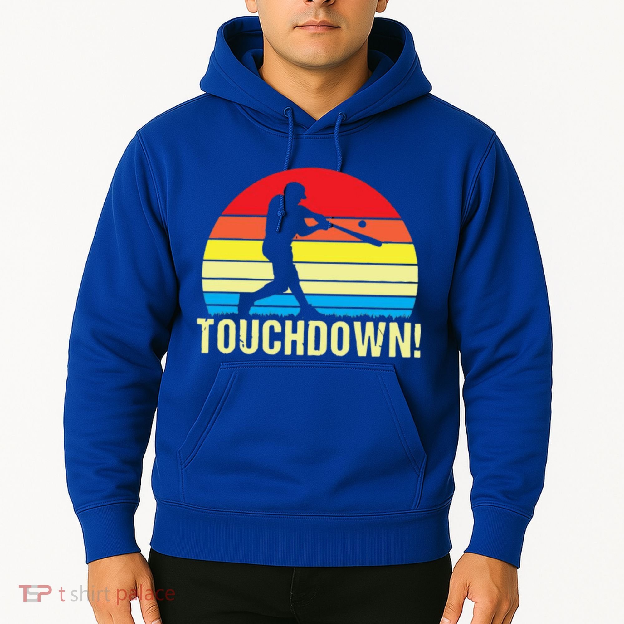 Touchdown!gift Funny Baseball Touchdown Teegift Great For Games Gift Hoodie