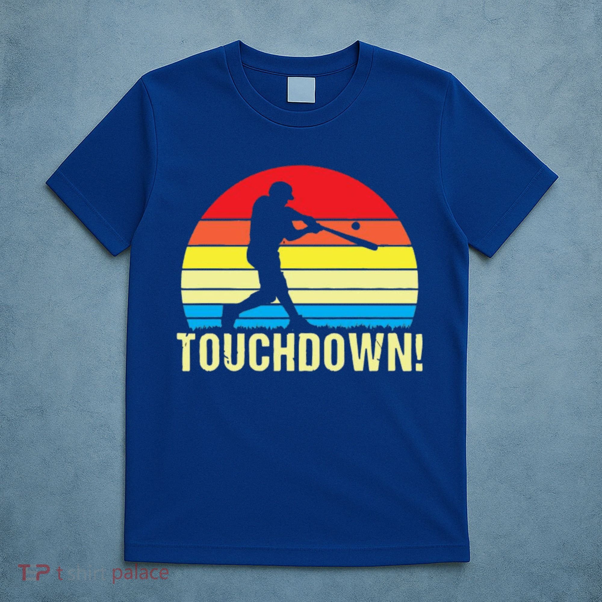 Touchdown!gift Funny Baseball Touchdown Teegift Great For Games Gift T-Shirt