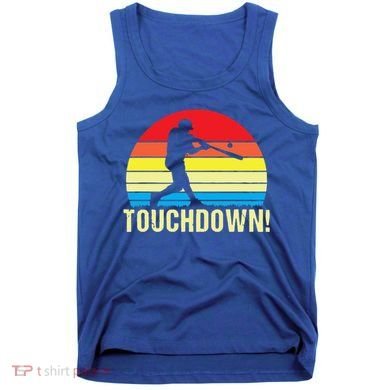 Touchdown!gift Funny Baseball Touchdown Teegift Great For Games Gift Tank Top