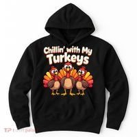 Thanksgiving Family Chillin With My Turkeys Hoodie thumb 0