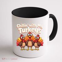 Thanksgiving Family Chillin With My Turkeys Coffee Mug thumb 1