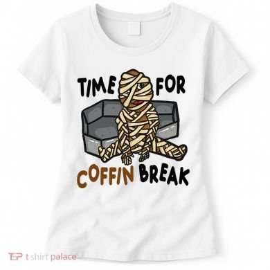 Time For Coffin Break Zombie Funny Women's T-Shirt