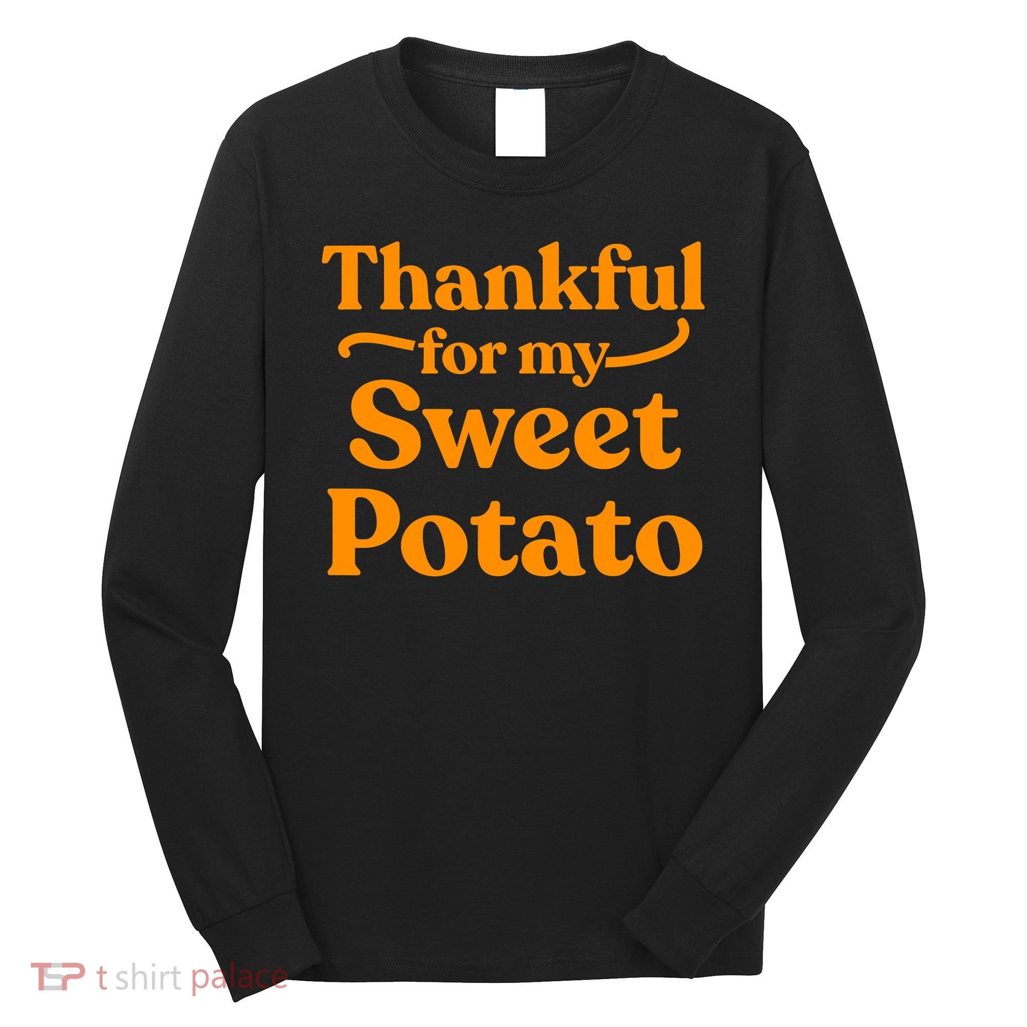 Thanksgiving For Couples Sweet Potato Yam Set Long Sleeve Shirt