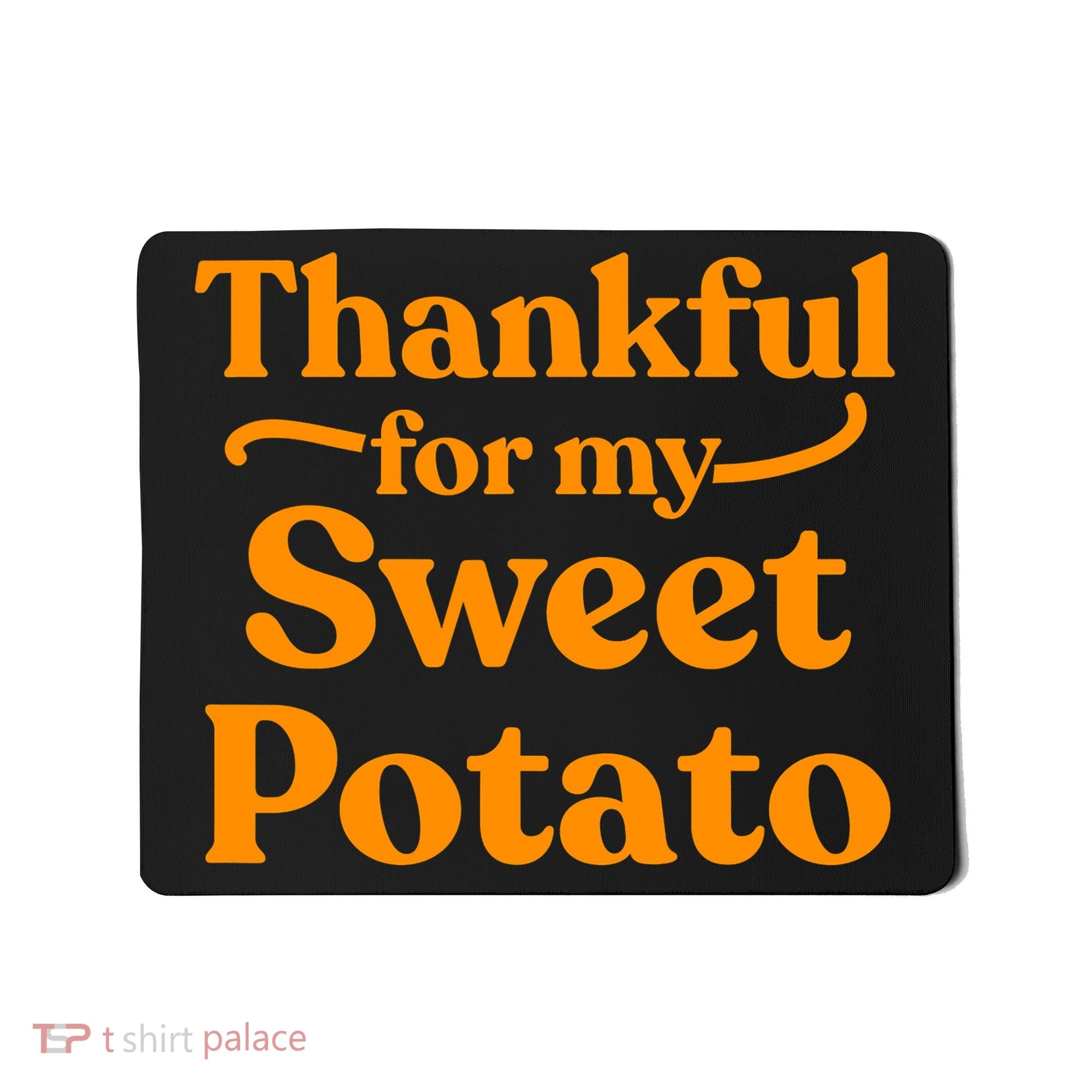 Thanksgiving For Couples Sweet Potato Yam Set Mousepad