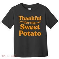 Thanksgiving For Couples Sweet Potato Yam Set Toddler T-Shirt thumb 0