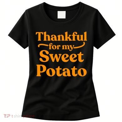 Thanksgiving For Couples Sweet Potato Yam Set Women's T-Shirt
