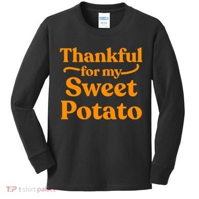 Thanksgiving For Couples Sweet Potato Yam Set Kids Long Sleeve Shirt