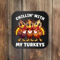 Thanksgiving Family Chillin With My Turkeys Funny Coaster thumb 0
