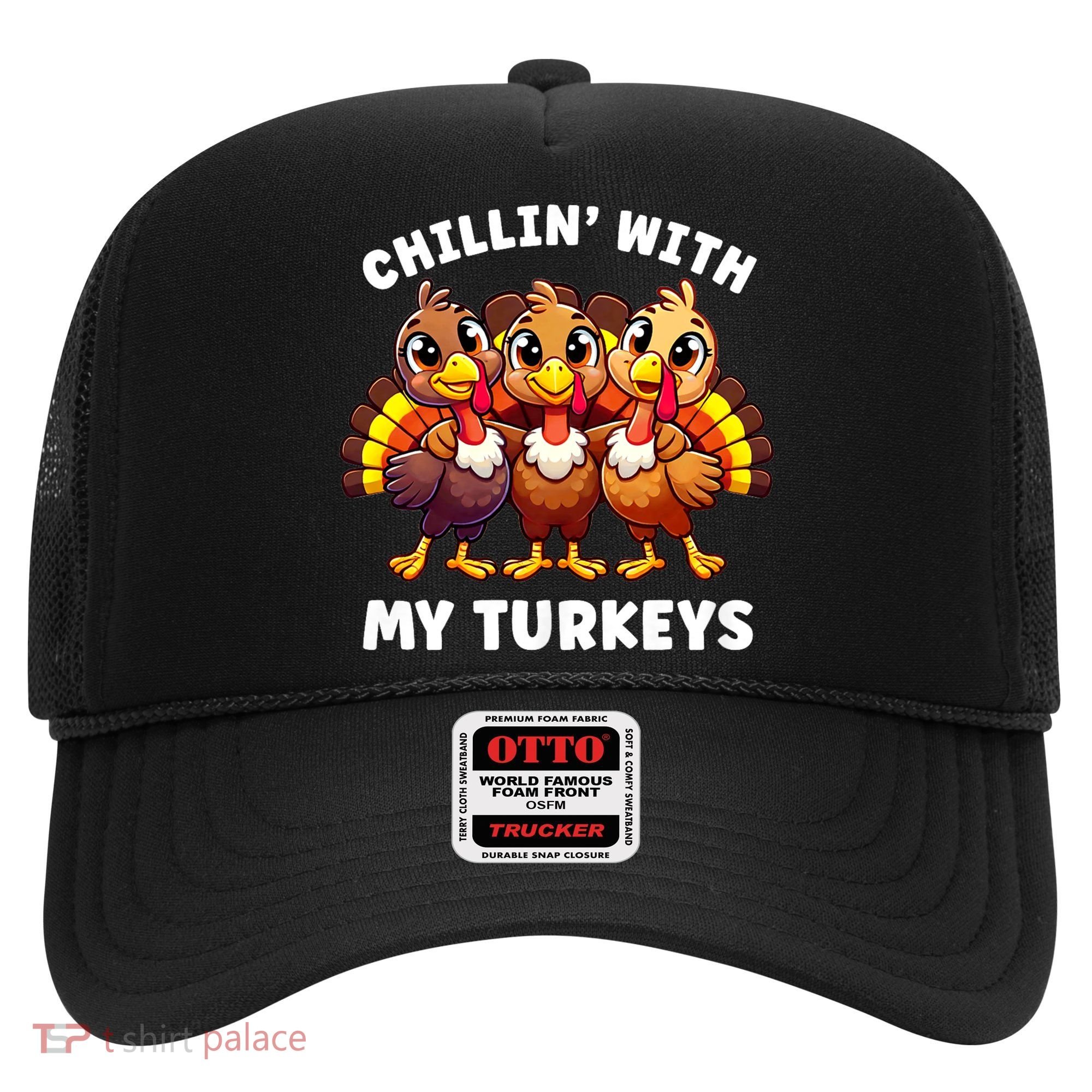 Thanksgiving Family Chillin With My Turkeys Funny Hat