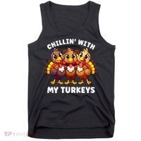 Thanksgiving Family Chillin With My Turkeys Funny Tank Top thumb 0