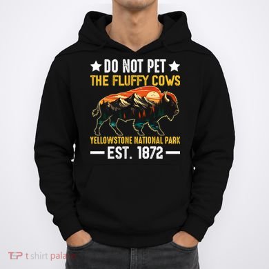 The Fluffy Cows Yellowstone National Park Hoodie