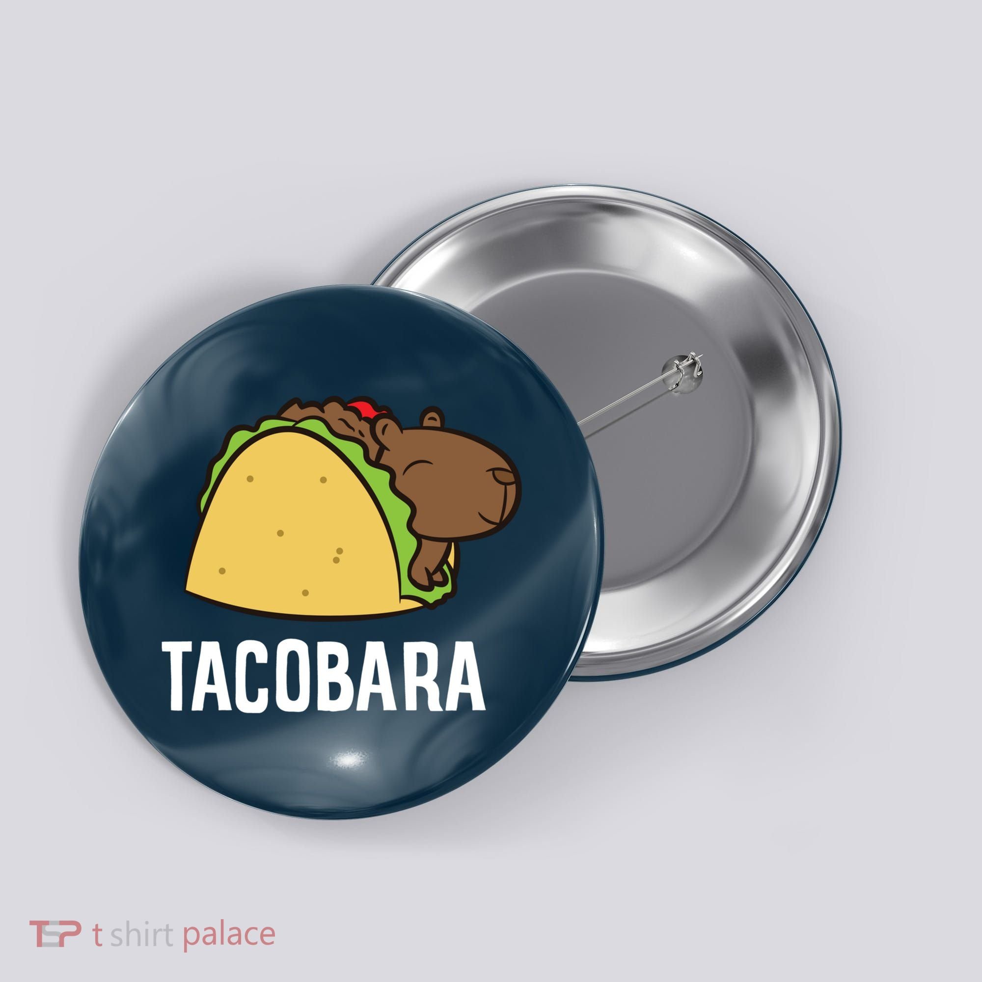 Tacobara Funny Capybara Tacos Button