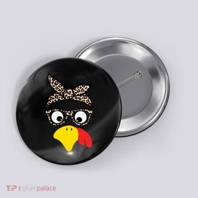 Turkey Face Cheetah Cute Thanksgiving Button