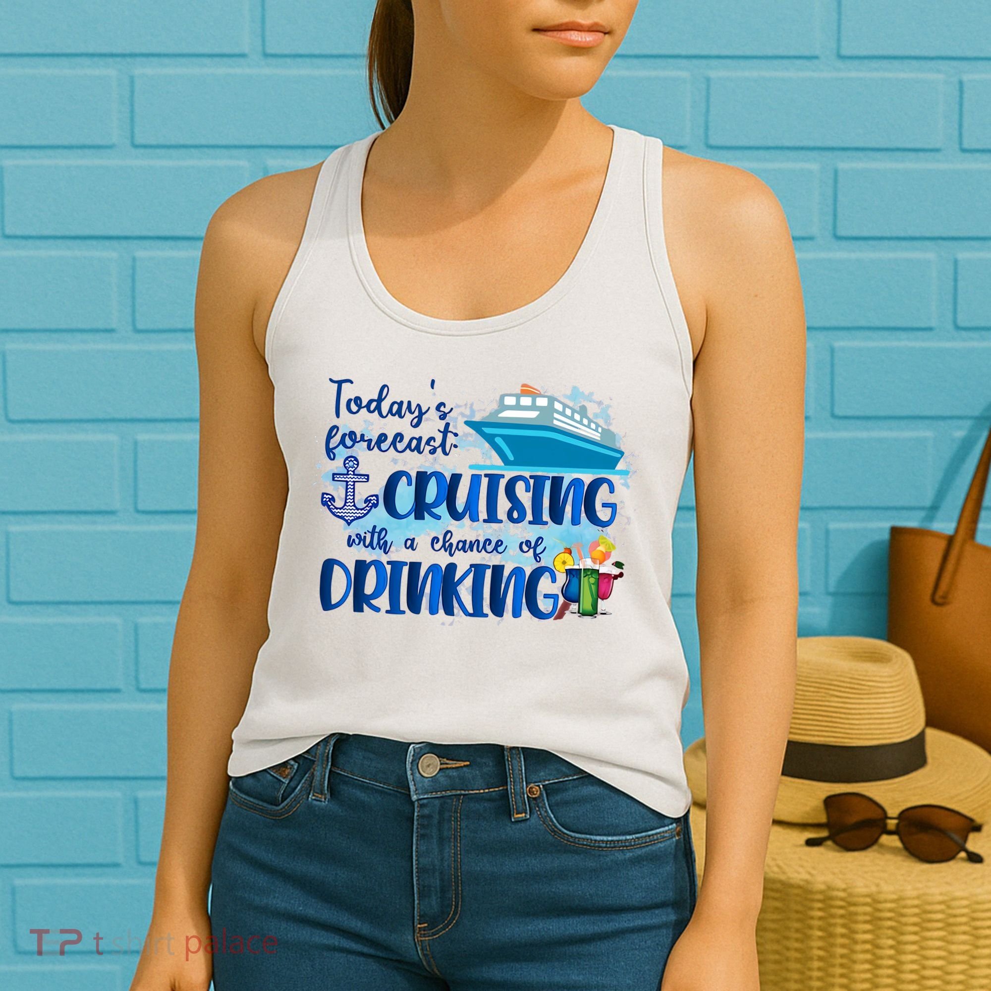Today's Forecast Cruising With A Chance Of Drinking Women's Tank Top