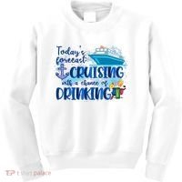 Today's Forecast Cruising With A Chance Of Drinking Kids Sweatshirt thumb 0