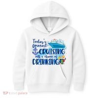 Today's Forecast Cruising With A Chance Of Drinking Kids Hoodie thumb 0