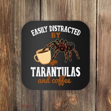 Tarantula Funny Coffee Lover Pet Tarantula Lover Coaster