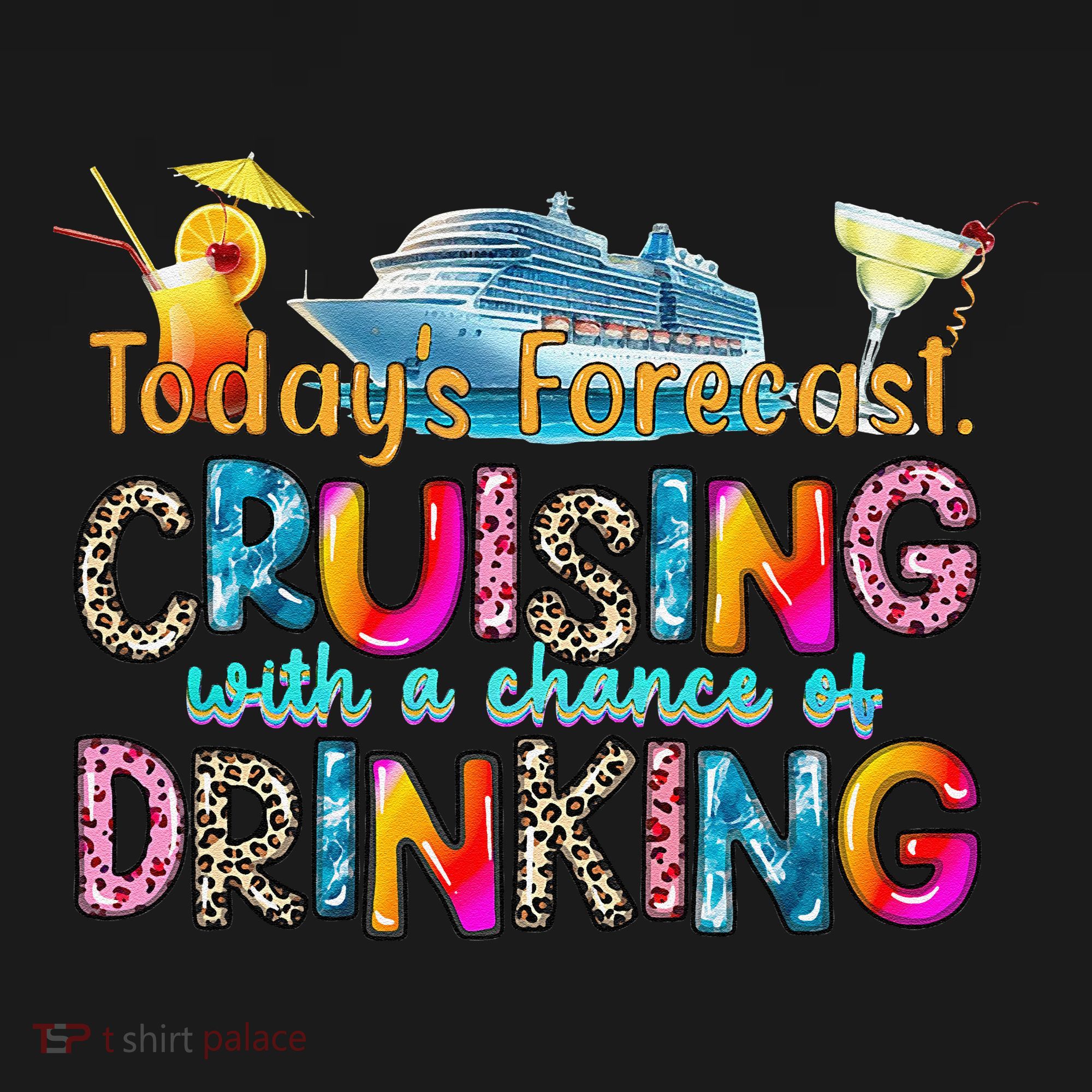 TodayS Forecast Cruising With A Chance Of Drinking Cruise Women's Hoodie