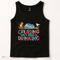 TodayS Forecast Cruising With A Chance Of Drinking Cruise Tank Top thumb 2