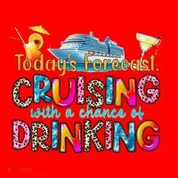 TodayS Forecast Cruising With A Chance Of Drinking Cruise Santa Hat thumb 1