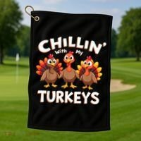 Thanksgiving Family Chillin With My Turkeys Golf Towel thumb 1