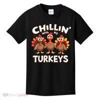 Thanksgiving Family Chillin With My Turkeys Kids T-Shirt thumb 0