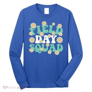 Teacher Field Day Squad Gift Long Sleeve Shirt
