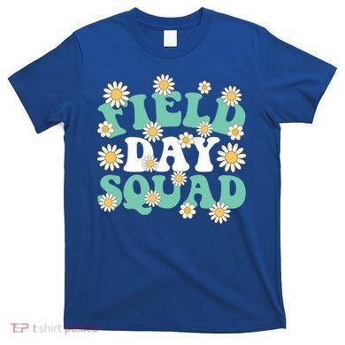 Teacher Field Day Squad Gift T-Shirt