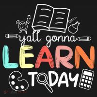 Teacher First Day Of School Yall Gonna Learn Today Mousepad thumb 1