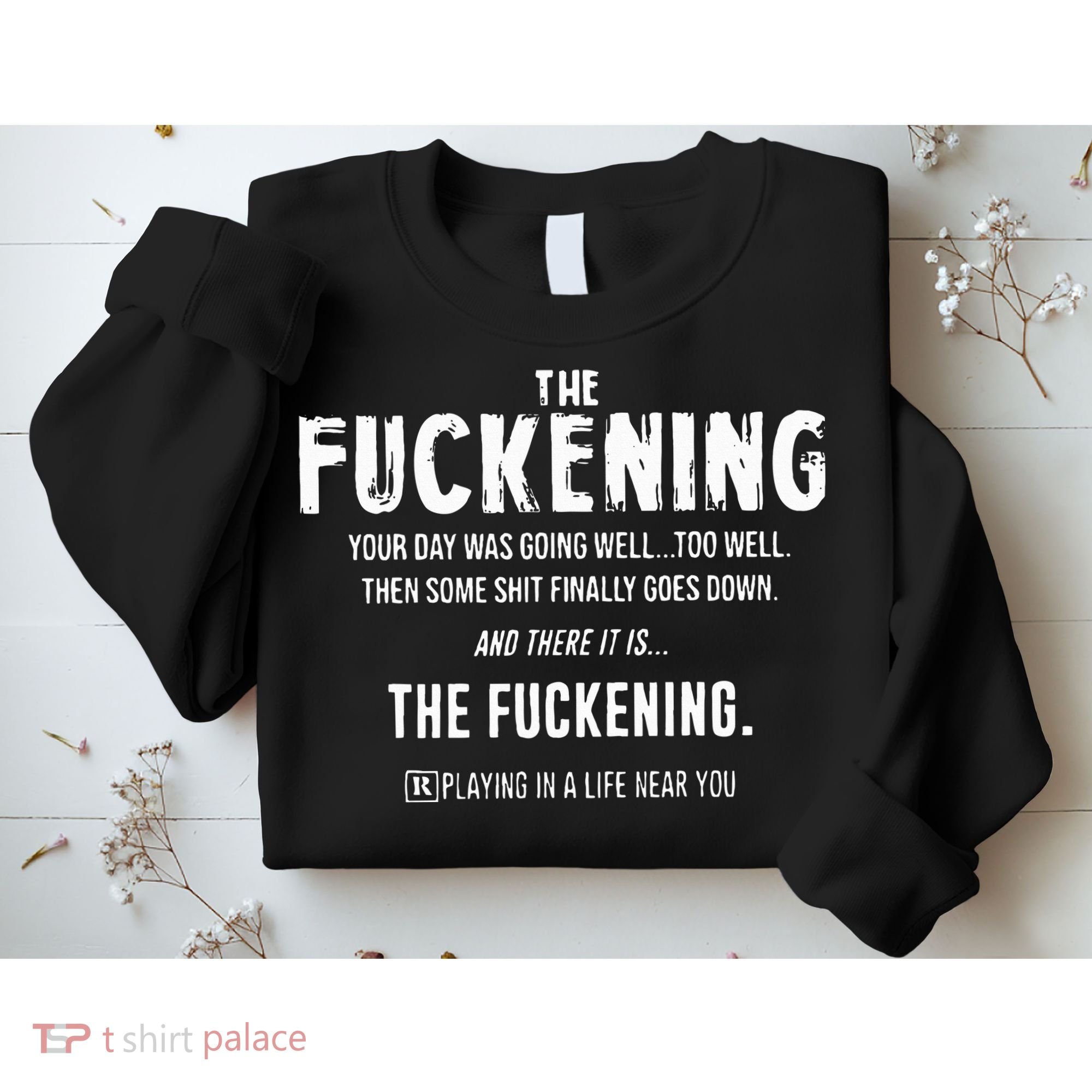 The Fuckening Definition Sweatshirt