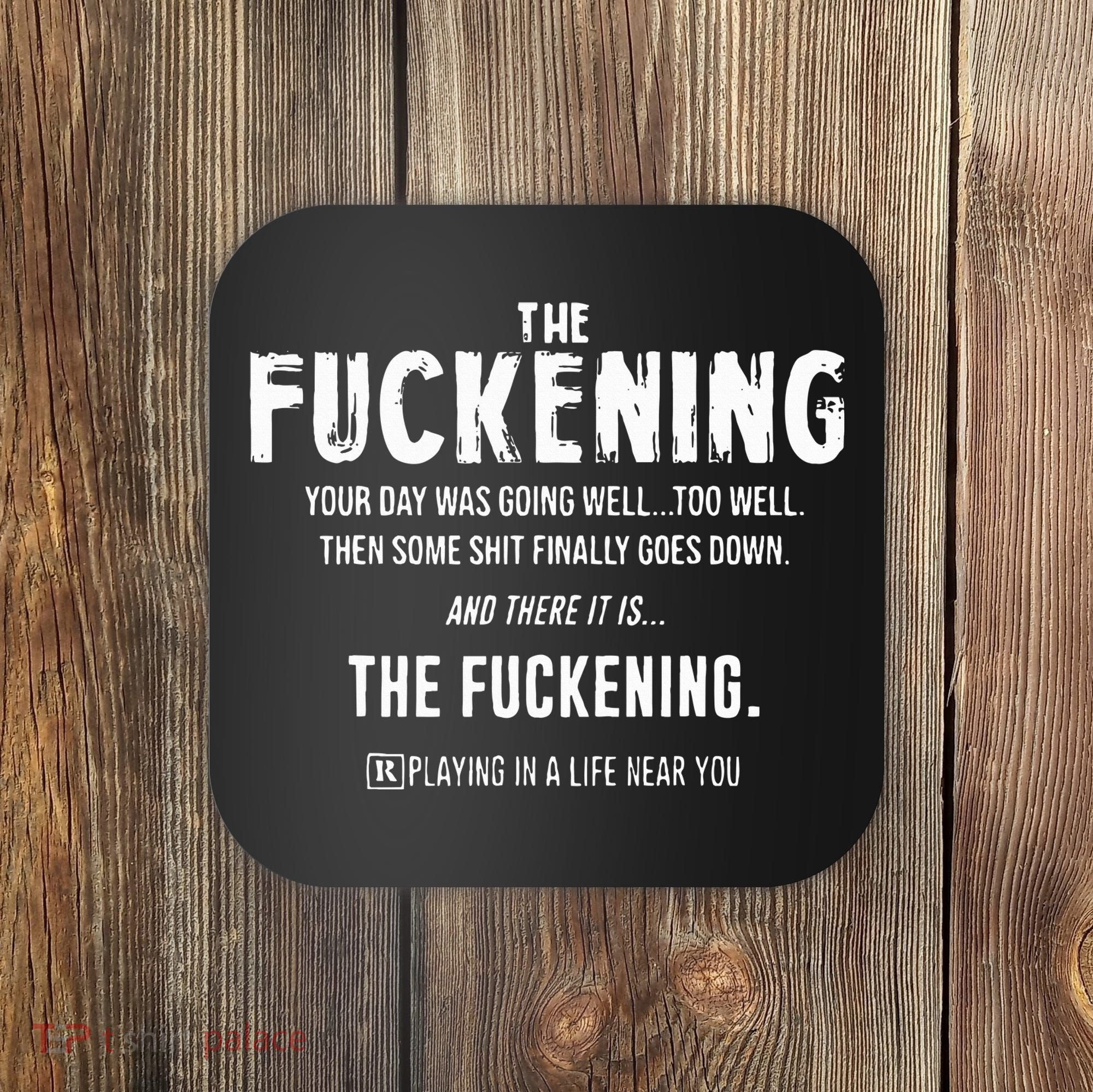 The Fuckening Definition Coaster