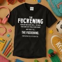 The Fuckening Definition Kids T-Shirt thumb 3
