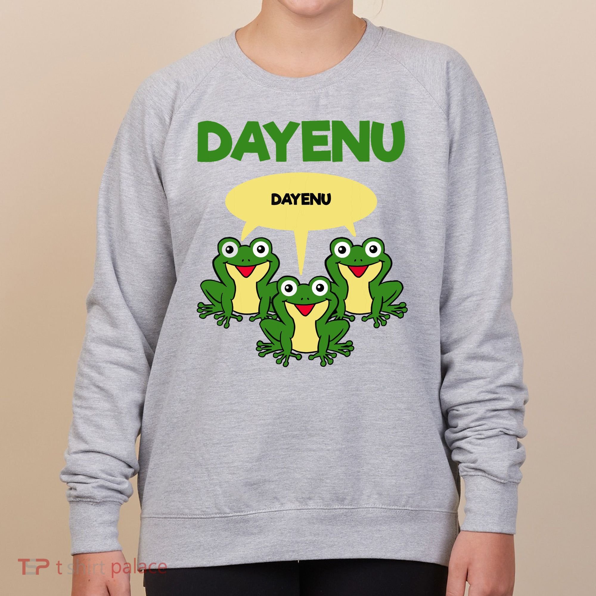 Three Frogs Dayenu Funny Pesach Passover Women's Sweatshirt