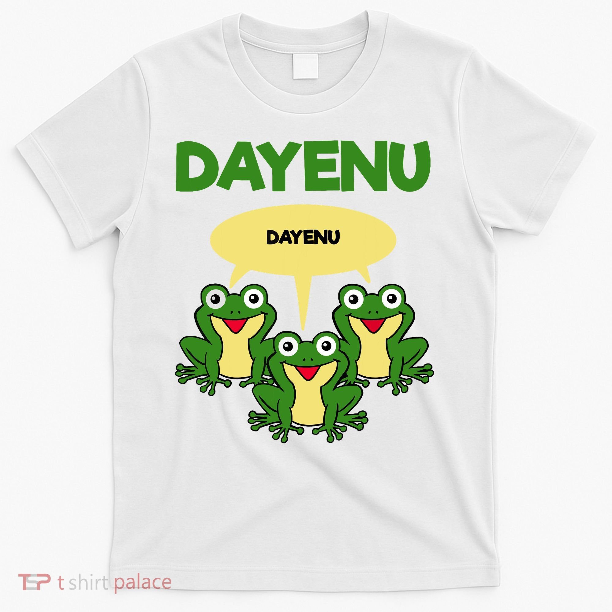 Three Frogs Dayenu Funny Pesach Passover T-Shirt