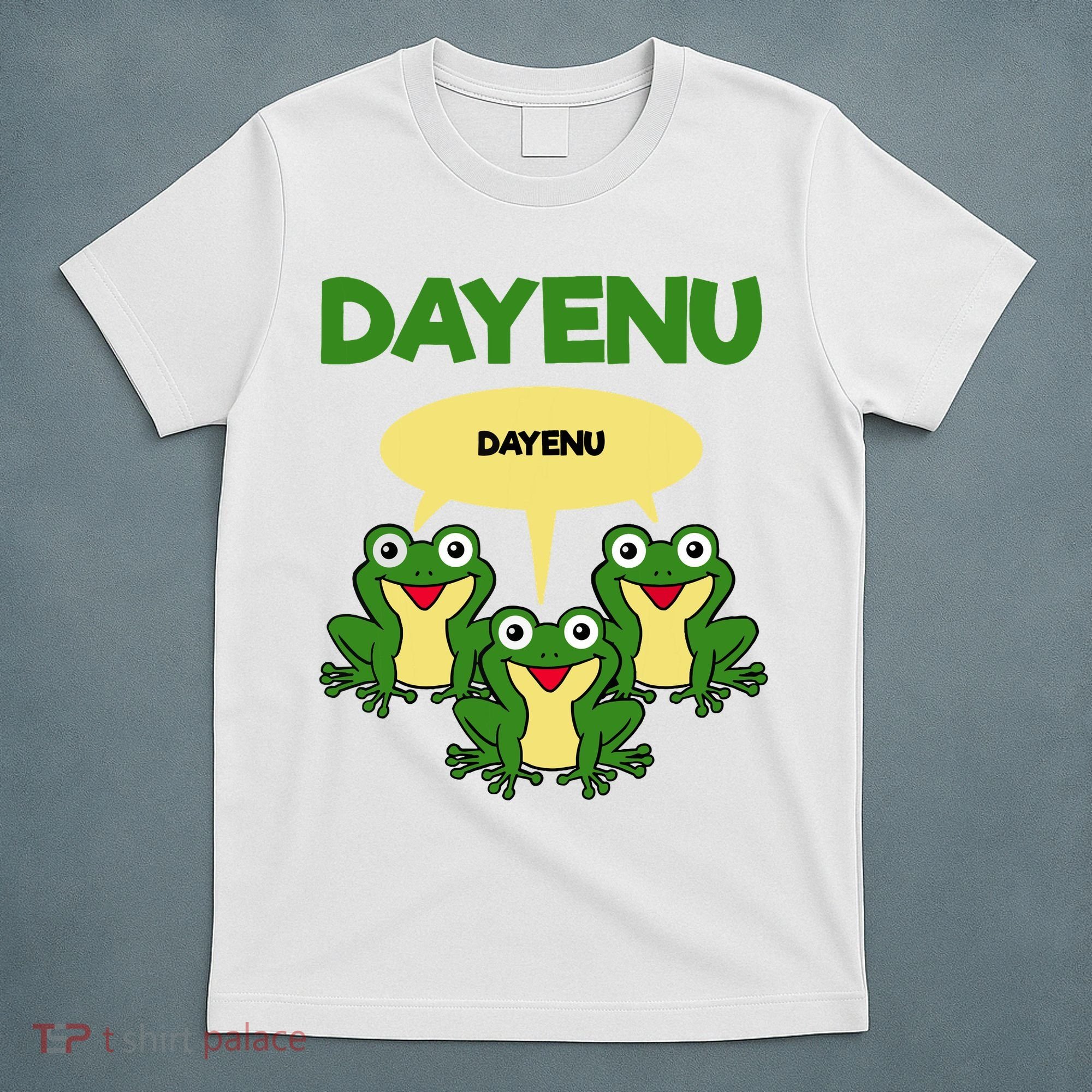 Three Frogs Dayenu Funny Pesach Passover T-Shirt