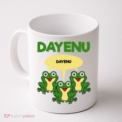 Three Frogs Dayenu Funny Pesach Passover Coffee Mug