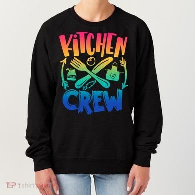 Team Field Day 2022 Back To School Kitchen Crew Women's Sweatshirt