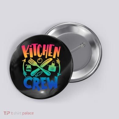 Team Field Day 2022 Back To School Kitchen Crew Button