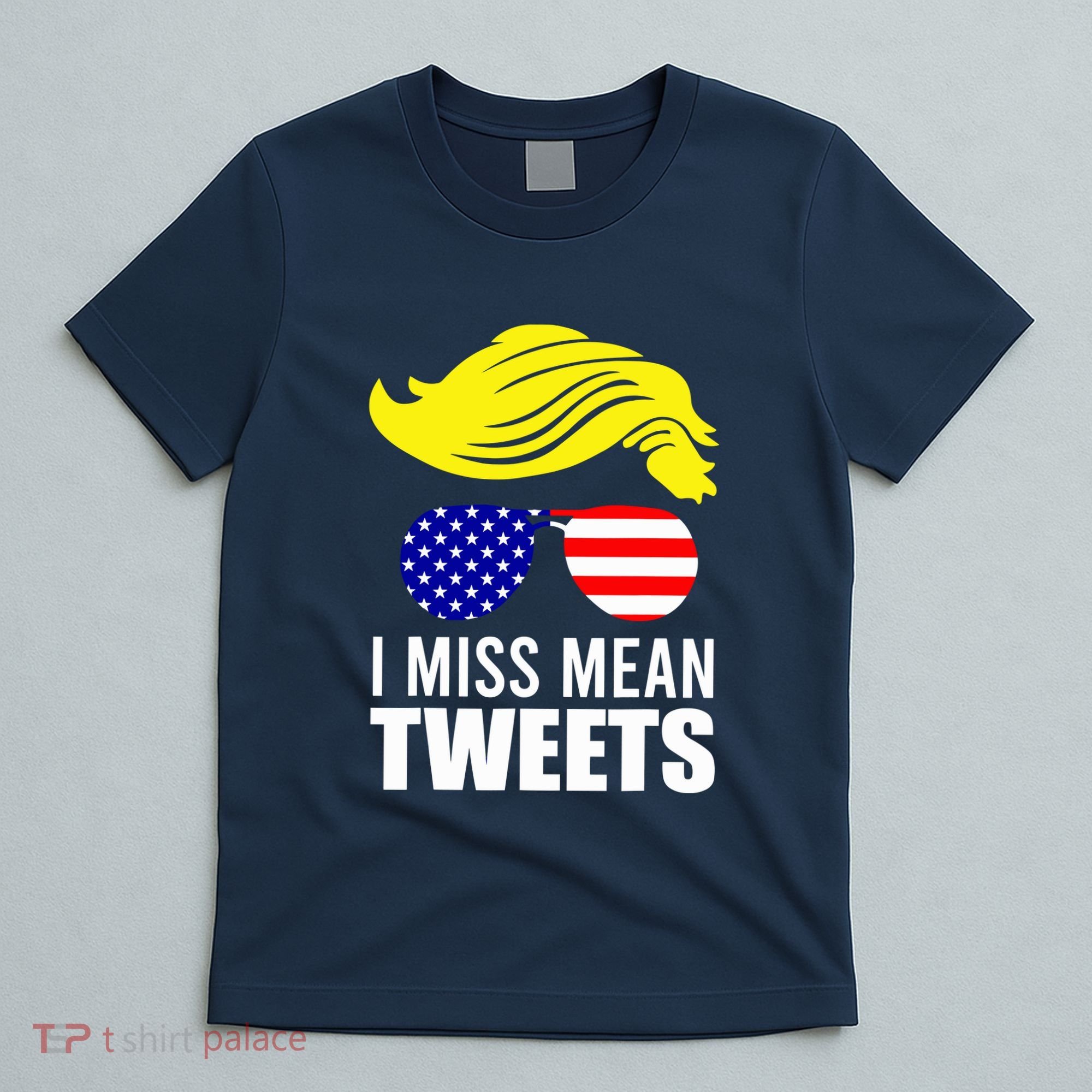 Trump Fathers Day Gas Prices I Miss Mean Tweets July 4th Gift T-Shirt