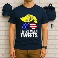 Trump Fathers Day Gas Prices I Miss Mean Tweets July 4th Gift T-Shirt thumb 6
