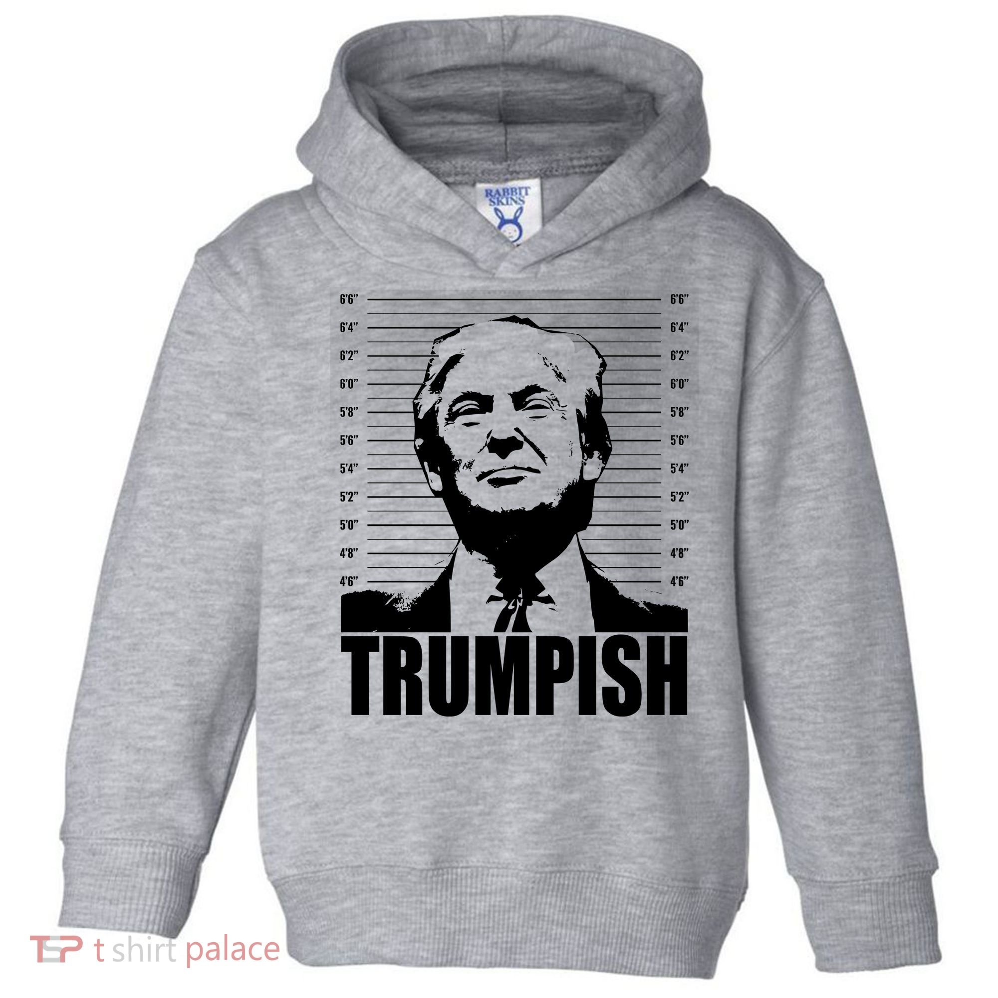Trumpish Funny Donald Trump Mugshot Toddler Hoodie