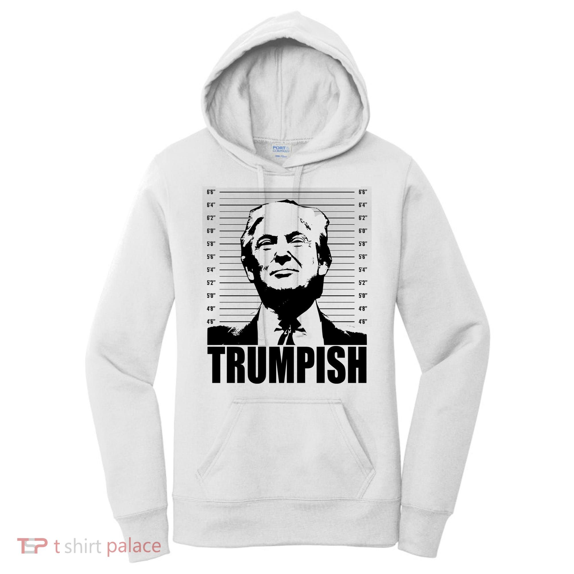 Trumpish Funny Donald Trump Mugshot Women's Hoodie