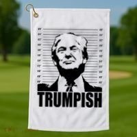 Trumpish Funny Donald Trump Mugshot Golf Towel thumb 1