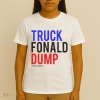 Truck Fonald Dump T Donald Trump Anti Trump T-Shirt thumb 4
