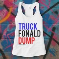 Truck Fonald Dump T Donald Trump Anti Trump Women's Tank Top thumb 3