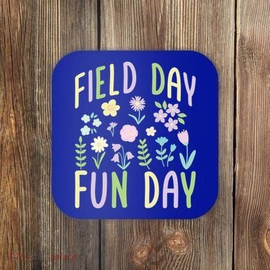 Teacher Field Day Fun Day Gift Coaster
