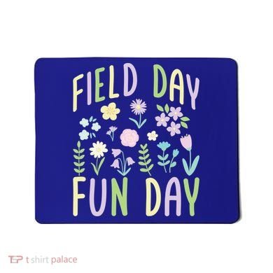 Teacher Field Day Fun Day Gift Mousepad