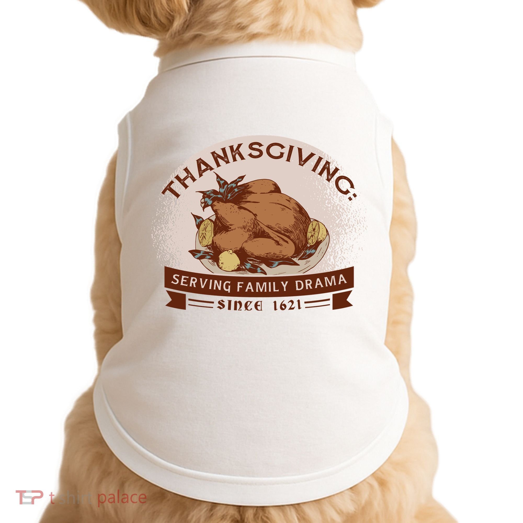 Thanksgiving Family Drama Funny Doggie Tank