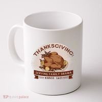 Thanksgiving Family Drama Funny Coffee Mug thumb 0